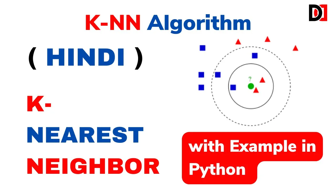 KNN Algorithm in Machine Learning with Example - DevDuniya