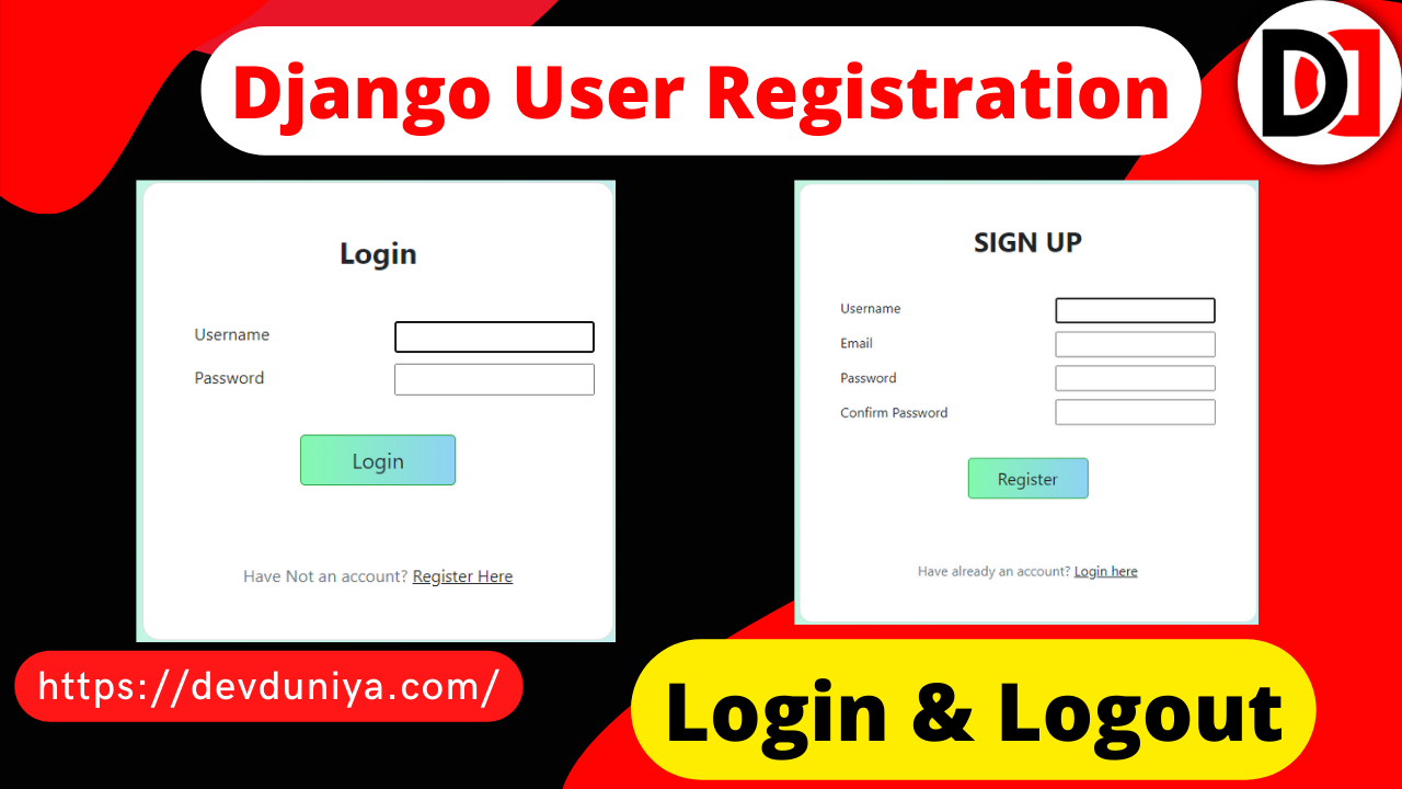 Build User Registration, Login, and Logout System in Django User Login and Registration System in Django- DevDuniya