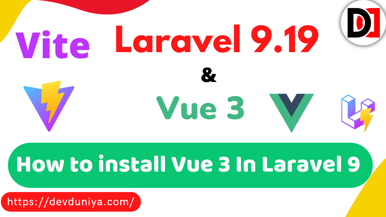 How to Install Vite with Laravel 9.19 and Vue 3